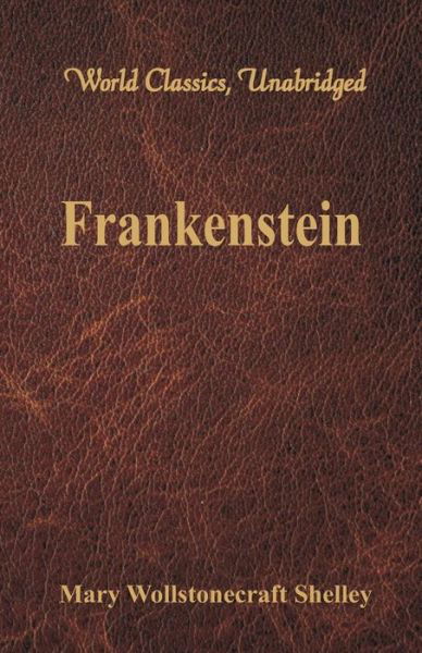 Cover for Mary Shelley · Frankenstein (Paperback Bog) (2017)