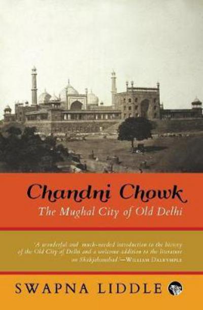 Cover for Swapna Liddle · Chandni Chowk (Paperback Book) (2017)