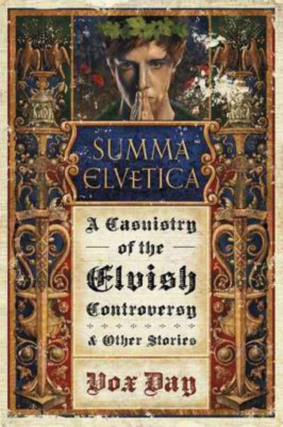 Cover for Vox Day · Summa Elvetica (Paperback Book) (2017)