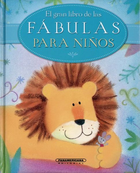 Cover for Sophie Piper · El Gran Libro de Las Fabulas Para Ninos (Hardcover Book) (2017)