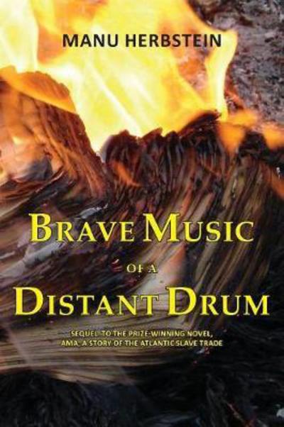 Cover for Manu Herbstein · Brave Music of a Distant Drum (Paperback Book) [With a New Section of Challenges to Young Readers edition] (2016)