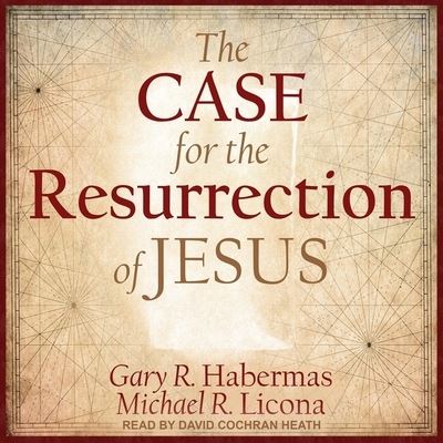 Cover for Gary R Habermas · The Case for the Resurrection of Jesus (CD) (2021)