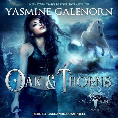 Cover for Yasmine Galenorn · Oak &amp; Thorns (CD) (2020)