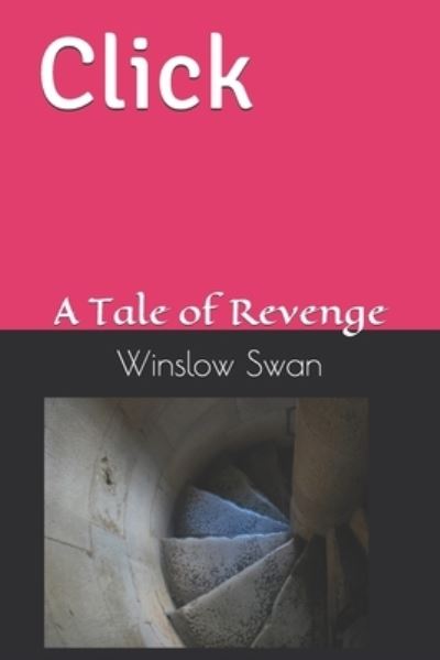 Cover for Winslow Swan · Click (Paperback Book) (2020)