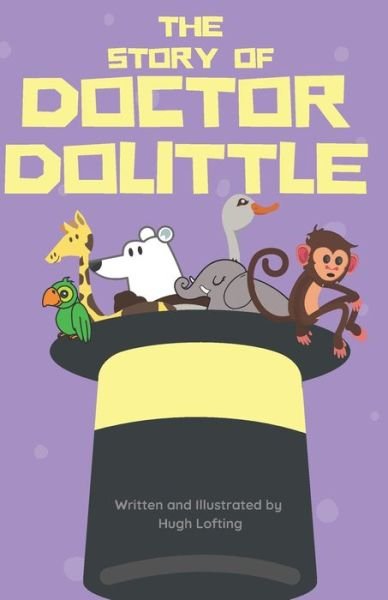 Cover for Hugh Lofting · The Story of Doctor Dolittle (Paperback Book) [American Classics edition] (2020)