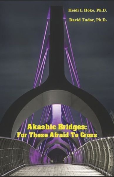 Cover for David Tudor · Akashic Bridges (Paperback Book) (2020)