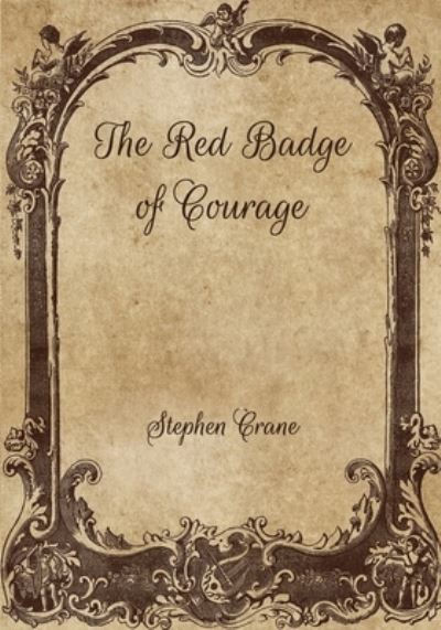 Cover for Stephen Crane · The Red Badge of Courage (Paperback Bog) (2021)