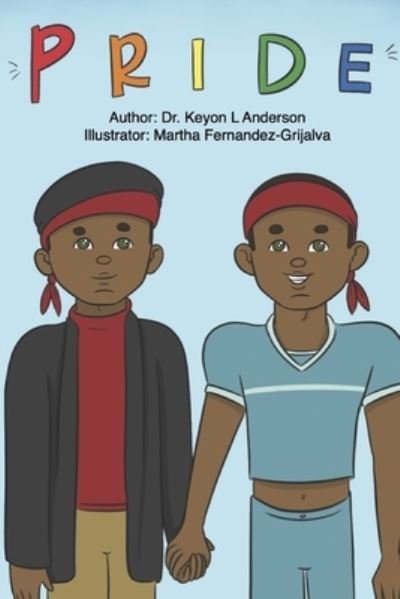 Cover for Keyon L Anderson · Pride (Paperback Book) (2020)