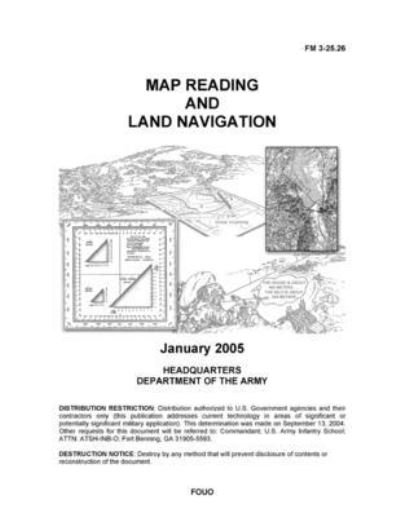 Cover for U S Army · FM 3-25.26 Map Reading and Land Navigation (Paperback Book) (2021)