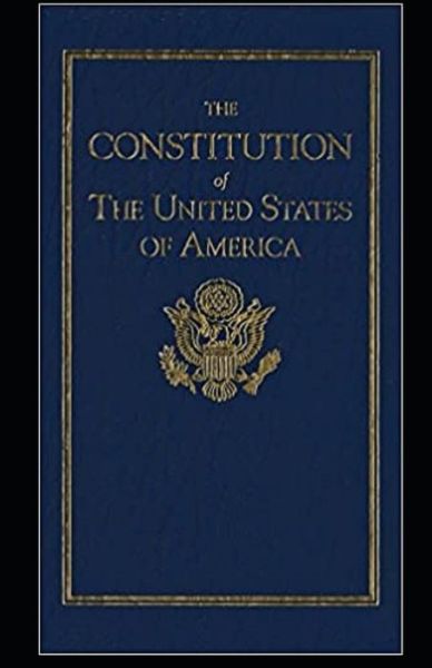 Cover for James Madison · The United States Constitution Annotated (Taschenbuch) (2021)