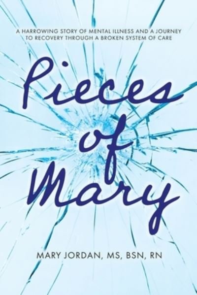 Cover for Mary Jordan · Pieces of Mary (Book) (2022)