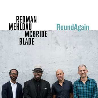 Cover for Joshua Redman / Brad Mehldau / Christian Mcbride / Brian Blade · Roundagain (CD) (2020)