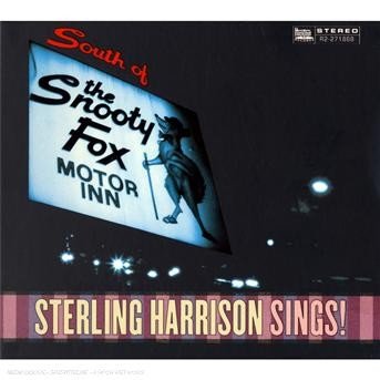 Cover for Sterling Harrison · South Of The Snooty Fox (CD) [Digipak] (2023)