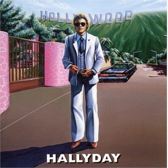 Cover for Johnny Hallyday · Hollywood (CD) (2018)