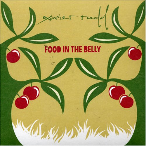 Xavier Rudd · Food in the Belly (CD) (2005)