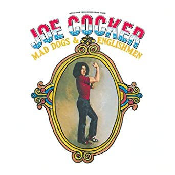 Cover for Joe Cocker · Mad Dogs &amp; Englishmen (CD) [Bonus Tracks, Remastered, Deluxe edition] (2005)