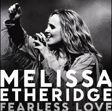 Fearless Love - Melissa Etheridge - Musik - ISLAND - 0602527391069 - 22. April 2010