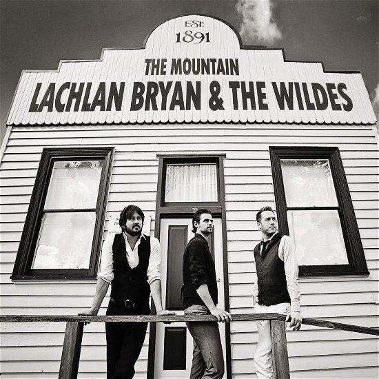 Cover for Lachlan Bryan &amp; the Wildes · Mountain (CD) (2015)
