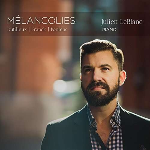 Cover for Leblanc · Melancolies (CD) (2017)