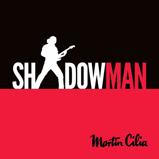 Shadowman - Martin Cilia - Musik - BMBRA - 0752830277069 - 12. April 2019