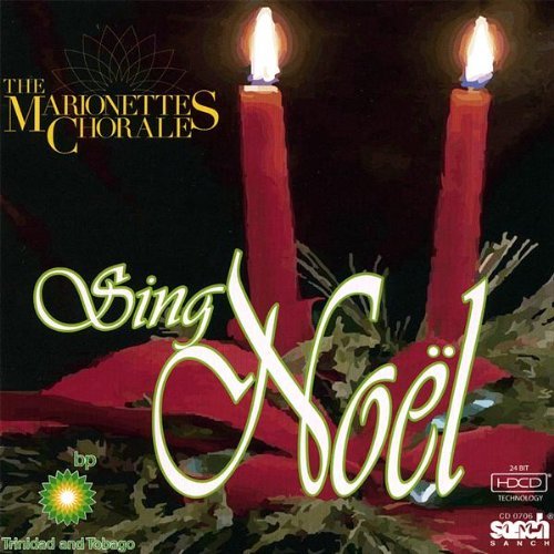 Cover for Marionettes Chorale · Sing Noel (CD) (2008)