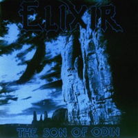 Elixir · The Son of Odin (LP) [Reissue edition] (2020)