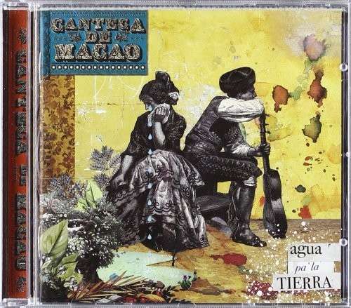 Cover for Canteca De Macao · Agua Pa La Tierra (CD) (2014)