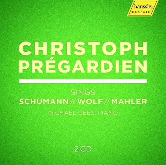 Sings Schumann / Wolf / Mahler - Christoph Pregardien - Musik - HANSSLER - 0881488190069 - 14 mars 2019