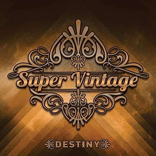 Destiny - Super Vintage - Musikk - GROOVEYARD - 0888295803069 - 26. juli 2018