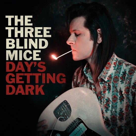 Cover for Three Blind Mice · Day's Getting Dark (LP) (2023)