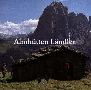 Cover for Die Ruff-buam · Almhutten-landler (CD) (2014)
