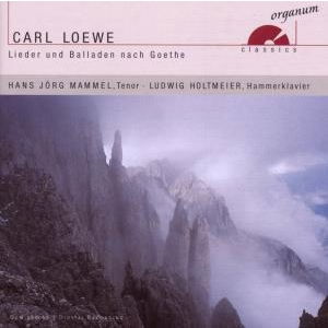 Lieder & Balladen Nach Go - C. Loewe - Música - ORGANUM - 4021568960069 - 4 de abril de 2014