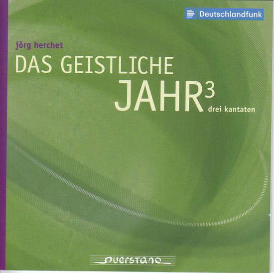 Cover for J. Herchet · Das Geistliche Jahr 3 (CD) (2017)