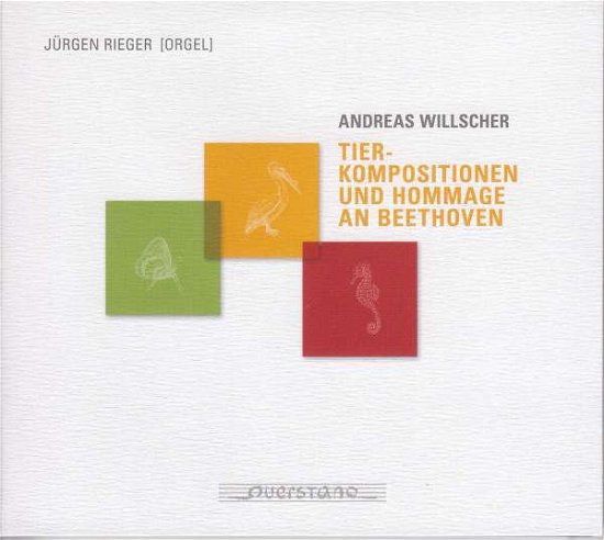 Cover for Willscher / Rieger · Tier-kompositionen (CD) (2023)