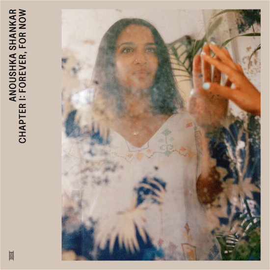 Cover for Anoushka Shankar · Chapter I: Forever, For Now (LP) (2023)