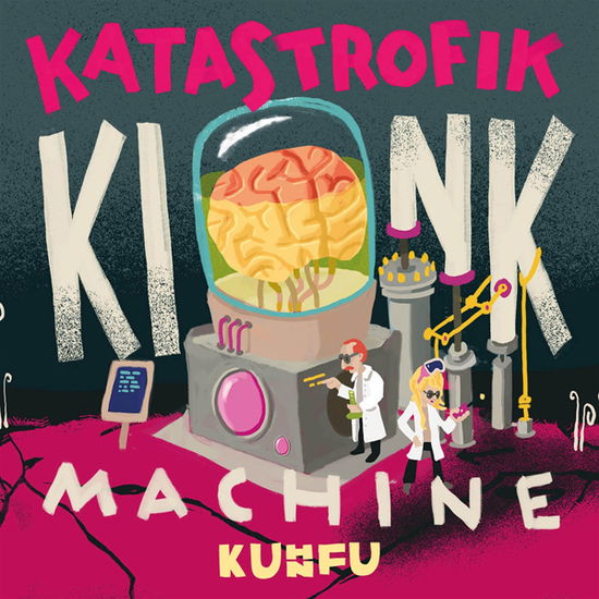 Cover for Kuhn Fu · Katastrofik Kink Machine (CD) (2024)