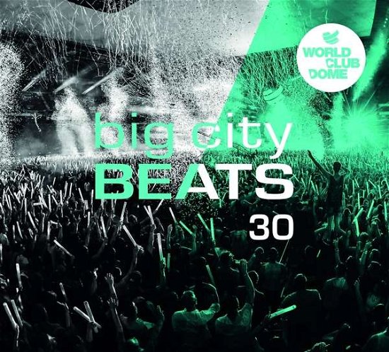Cover for Big City Beats 30-world Club Dome 2019 Edition (CD) (2019)