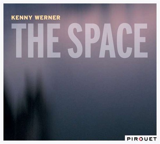 Cover for Kenny Werner · The Space (CD) (2018)