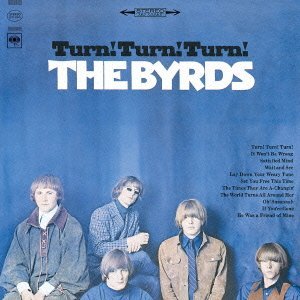 Cover for The Byrds · Turn Turn Turn (CD) [Special edition] (2013)