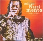 Tambores De Minas Ao Vivo: Limited - Milton Nascimento - Musik - WARNER - 4943674233069 - 1. Juli 2016