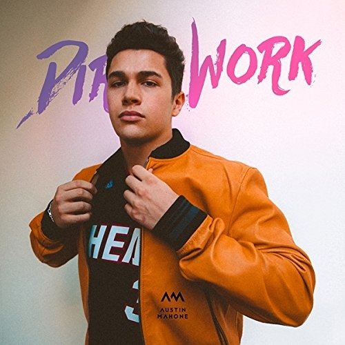 Cover for Austin Mahone · Dirty Work (CD) (2017)