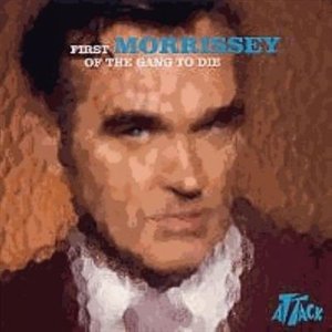 Cover for Morrissey · First of the Gang (12&quot;) [Limited edition] (2006)