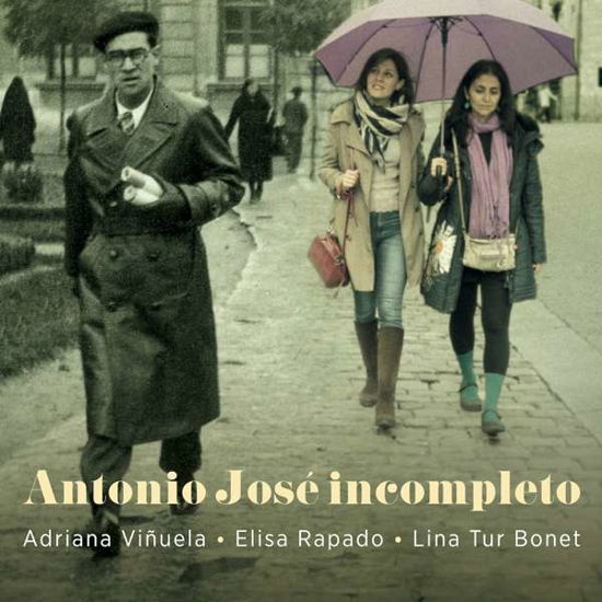 Cover for Vinuela,Adriana / Rapado,Elisa / Tur Bonet,Lina · Joseincompleto (CD) (2021)