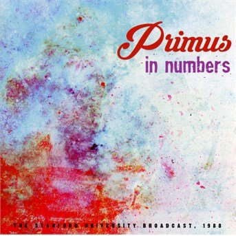 Cover for Primus · In Numbers (CD) (2015)
