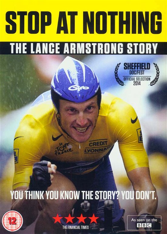 Cover for Stop at Nothing the Armstrong Story · Stop At Nothing - The Lance Armstrong Story (DVD) (2014)