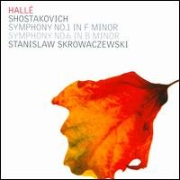 Cover for Dmitri Shostakovich · Symphonies 1 &amp; 6 - Stainislaw Skrowaczewski (CD) (2018)