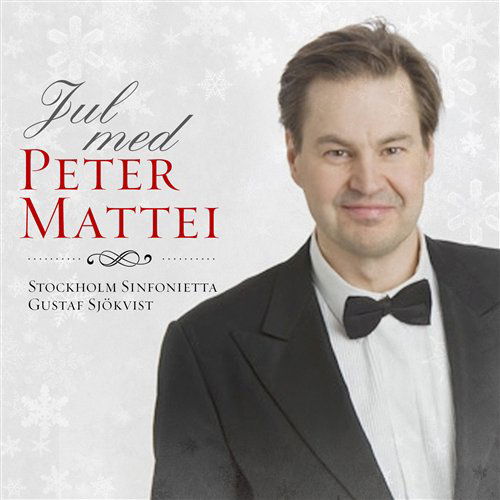 Jul med - Peter Mattei - Music - Ladybird - 7330658500069 - November 27, 2015