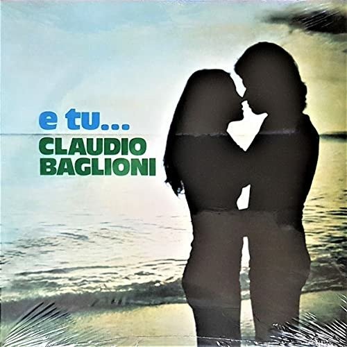 Cover for Claudio Baglioni · Movie-Cd Baglioni Claudio - E Tu (CD) (1901)