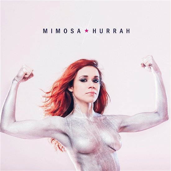 Hurrah - Mimosa - Musiikki - LA TEMPESTA - 8056099002069 - perjantai 19. lokakuuta 2018