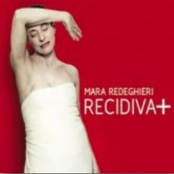 Mara Redeghieri · Recidiva (LP) (2019)